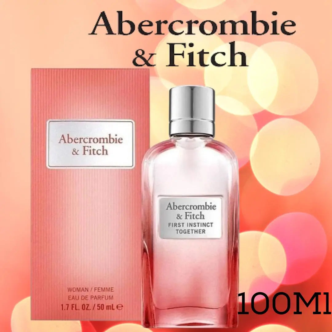 Abercrombie & Fitch First Instinct Together Eau de Parfum pour femme 100ML ABERCROMBIE & FITCH