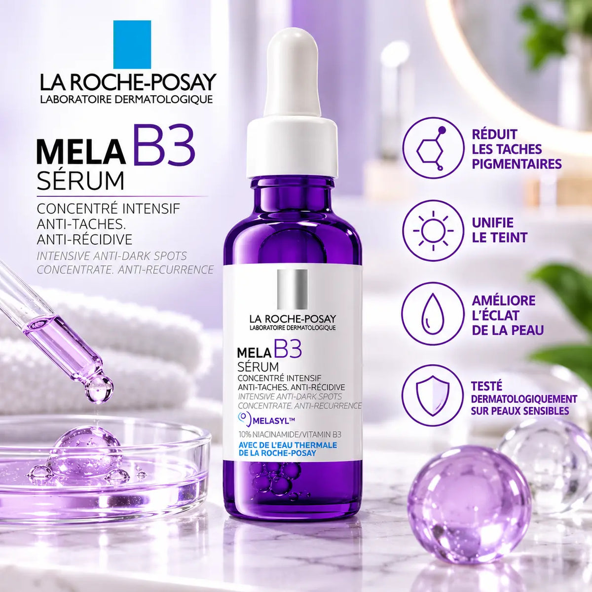 Sérum Anti-Taches La Roche-Posay Mela B3 — 10 % Niacinamide & Melasyl — 10 ml